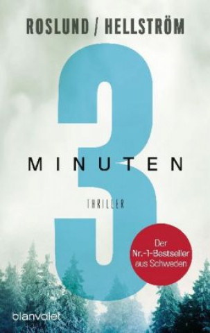Kniha Drei Minuten Anders Roslund