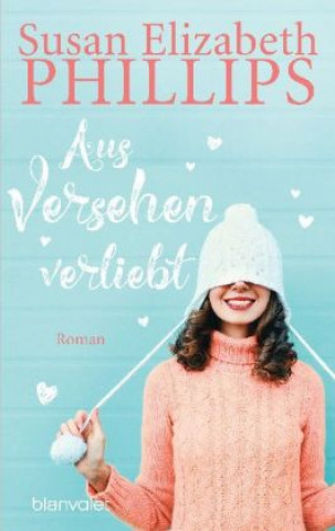 Kniha Aus Versehen verliebt Susan Elizabeth Phillips