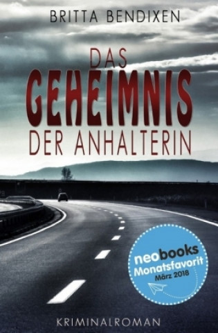 Knjiga Das Geheimnis der Anhalterin Britta Bendixen