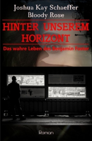 Buch Hinter unserem Horizont Joshua Kay Schaeffer