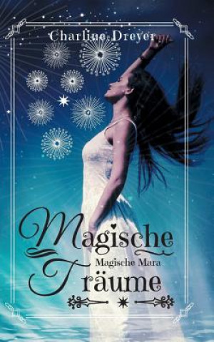 Buch Magische Traume Charline Dreyer