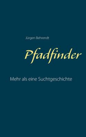 Knjiga Pfadfinder Jurgen Behrendt
