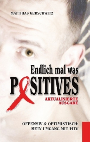 Книга Endlich mal was Positives (2018) Matthias Gerschwitz