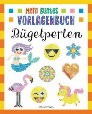 Könyv Mein buntes Vorlagenbuch - Bügelperlen Norbert Pautner