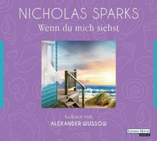 Аудио Wenn du mich siehst Nicholas Sparks