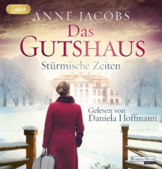 Numérique Das Gutshaus - Stürmische Zeiten Anne Jacobs