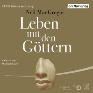 Audio Leben mit den Göttern Neil Macgregor