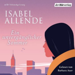 Audio Ein unvergänglicher Sommer Isabel Allende