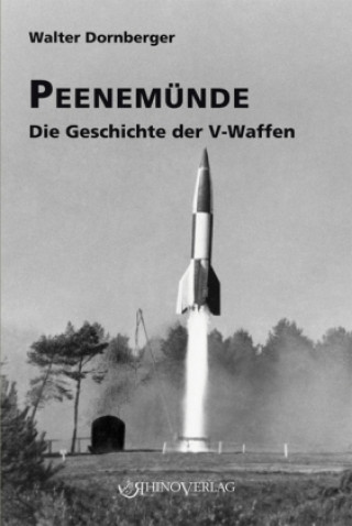 Kniha Peenemünde Walter Dornberger