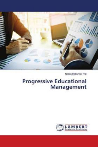 Knjiga Progressive Educational Management Narendrakumar Pal