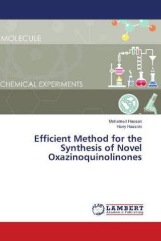 Buch Efficient Method for the Synthesis of Novel Oxazinoquinolinones Mohamed Hassan