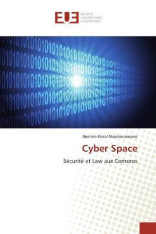 Könyv Cyber Space Ibrahim Kissai Mouhoussoune
