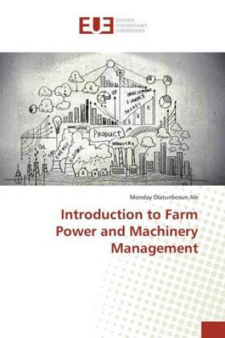 Carte Introduction to Farm Power and Machinery Management Monday Olatunbosun Ale