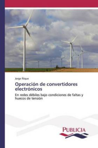 Libro Operación de convertidores electrónicos Jorge Ñique