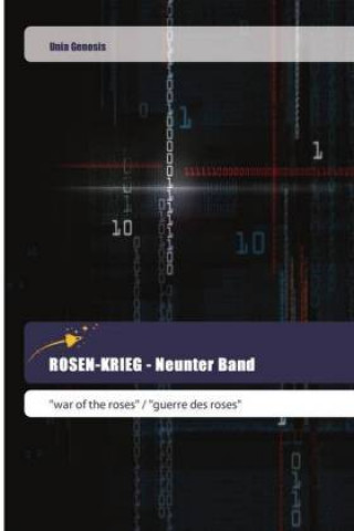 Carte ROSEN-KRIEG - Neunter Band Unia Genosis