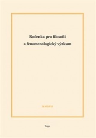 Kniha Ročenka pro filosofii a fenomenologický výzkum Ladislav Benyovszky