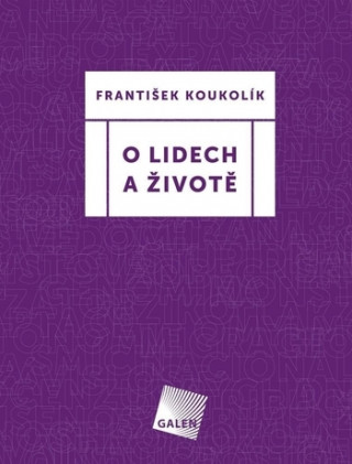 Book O lidech a životě František Koukolík