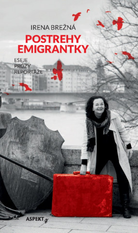 Книга Postrehy emigrantky Irena Brežná