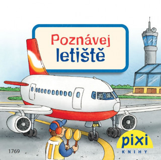 Book Poznávej letiště Petra Klose
