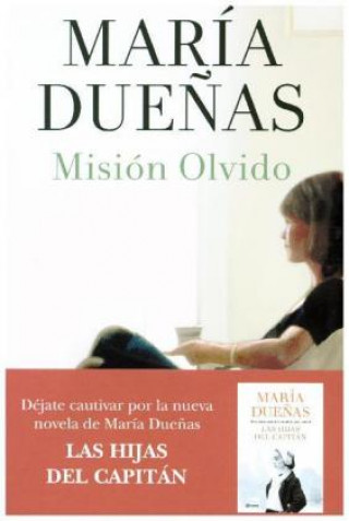 Kniha Misión olvido MARIA DUEÑAS