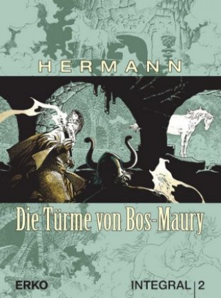 Carte Die Türme von Bos-Maury Integral. Bd.2 Hermann