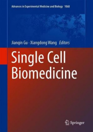 Kniha Single Cell Biomedicine Jianqin Gu