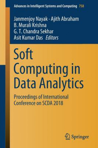 Książka Soft Computing in Data Analytics Janmenjoy Nayak