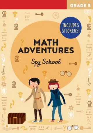 Kniha Math Adventures: Spy School Linda Bertola