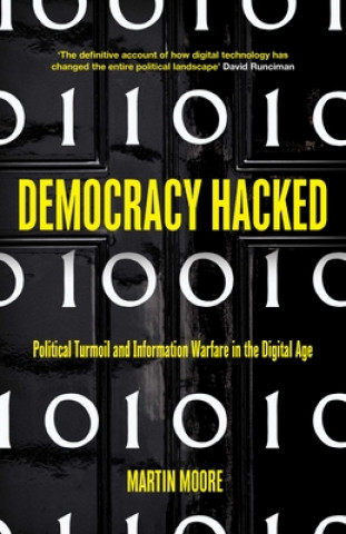 Kniha Democracy Hacked Martin Moore