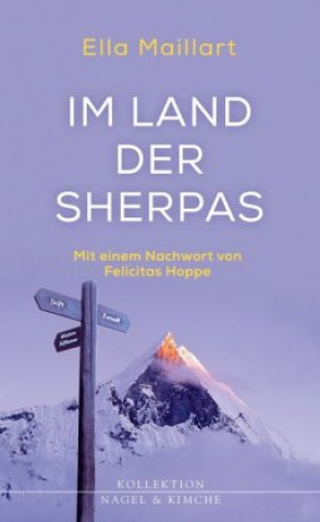 Livre Im Land der Sherpas Ella Maillart