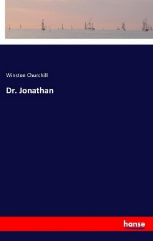 Knjiga Dr. Jonathan Winston Churchill