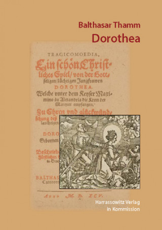 Carte Balthasar Tamm. Dorothea. Tragicomoedia Julia Gold