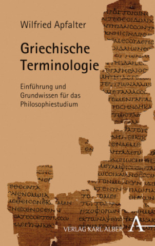 Kniha Griechische Terminologie Wilfried Apfalter