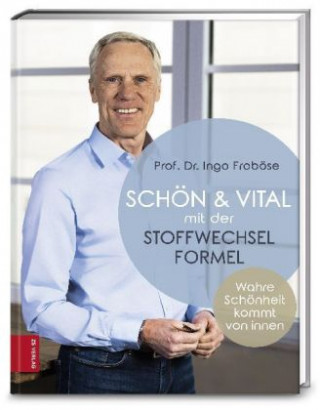 Kniha Die Beauty-Fitness-Formel Ingo Froböse