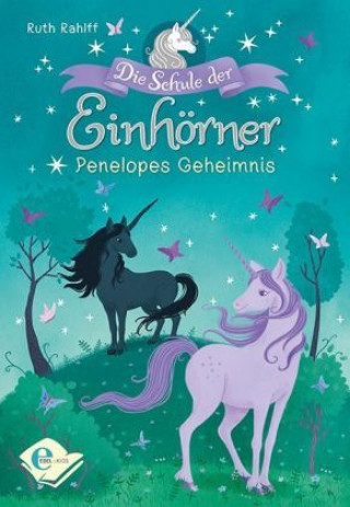 Book Die Schule der Einhörner (Band 2) Ruth Rahlff