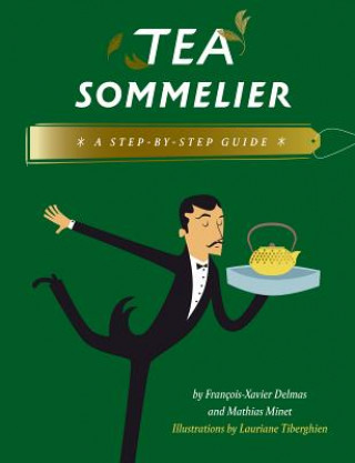 Book Tea Sommelier Francois-Xavier Delmas
