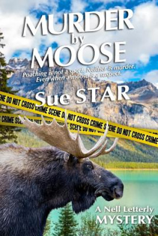 Buch Murder by Moose Sue Star