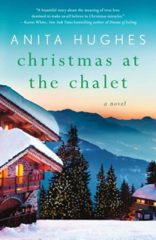 Kniha Christmas at the Chalet Anita Hughes