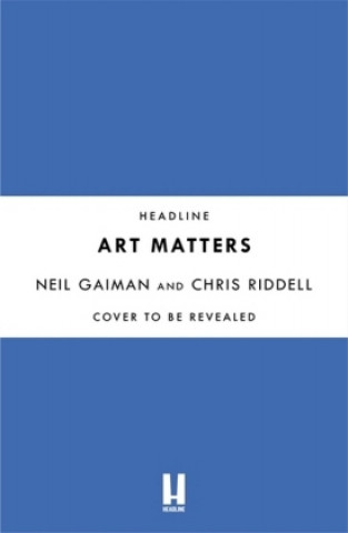 Kniha Art Matters Neil Gaiman