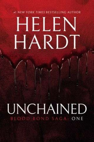 Kniha Unchained Hardt Helen