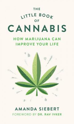 Kniha Little Book of Cannabis Amanda Siebert