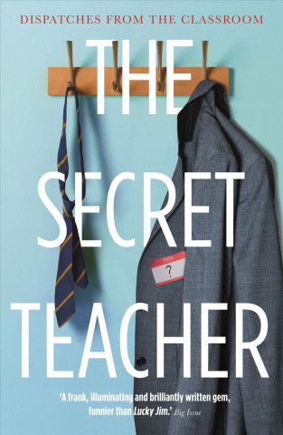 Kniha Secret Teacher Anon Anon