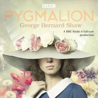 Audio Pygmalion George Bernard Shaw