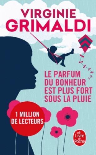 Knjiga Le parfum du bonheur est plus fort sous la pluie Virginie Grimaldi
