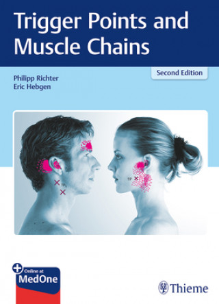 Книга Trigger Points and Muscle Chains Philipp Richter
