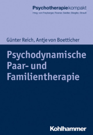 Книга Psychodynamische Paar- und Familientherapie Günter Reich