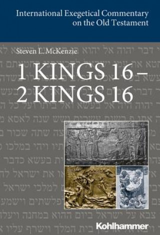 Kniha 1 Kings 16 - 2 Kings 16 Steve McKenzie