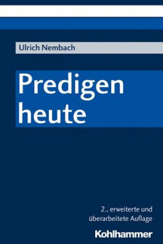 Book Predigen heute Ulrich Nembach