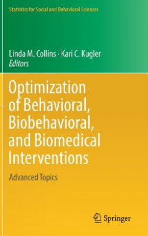 Kniha Optimization of Behavioral, Biobehavioral, and Biomedical Interventions Linda M. Collins