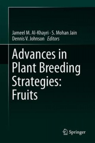 Carte Advances in Plant Breeding Strategies: Fruits Jameel Al-Khayri